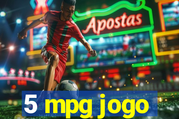 5 mpg jogo